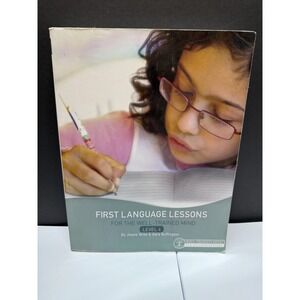 First Language Lessons for the Well-Trained Mind Level 4 Jessie Wise‎